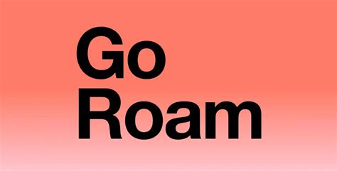 3 go roam packages.